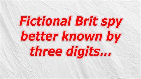 fictional brit spy better known by three digits